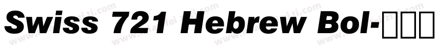 Swiss 721 Hebrew Bol字体转换